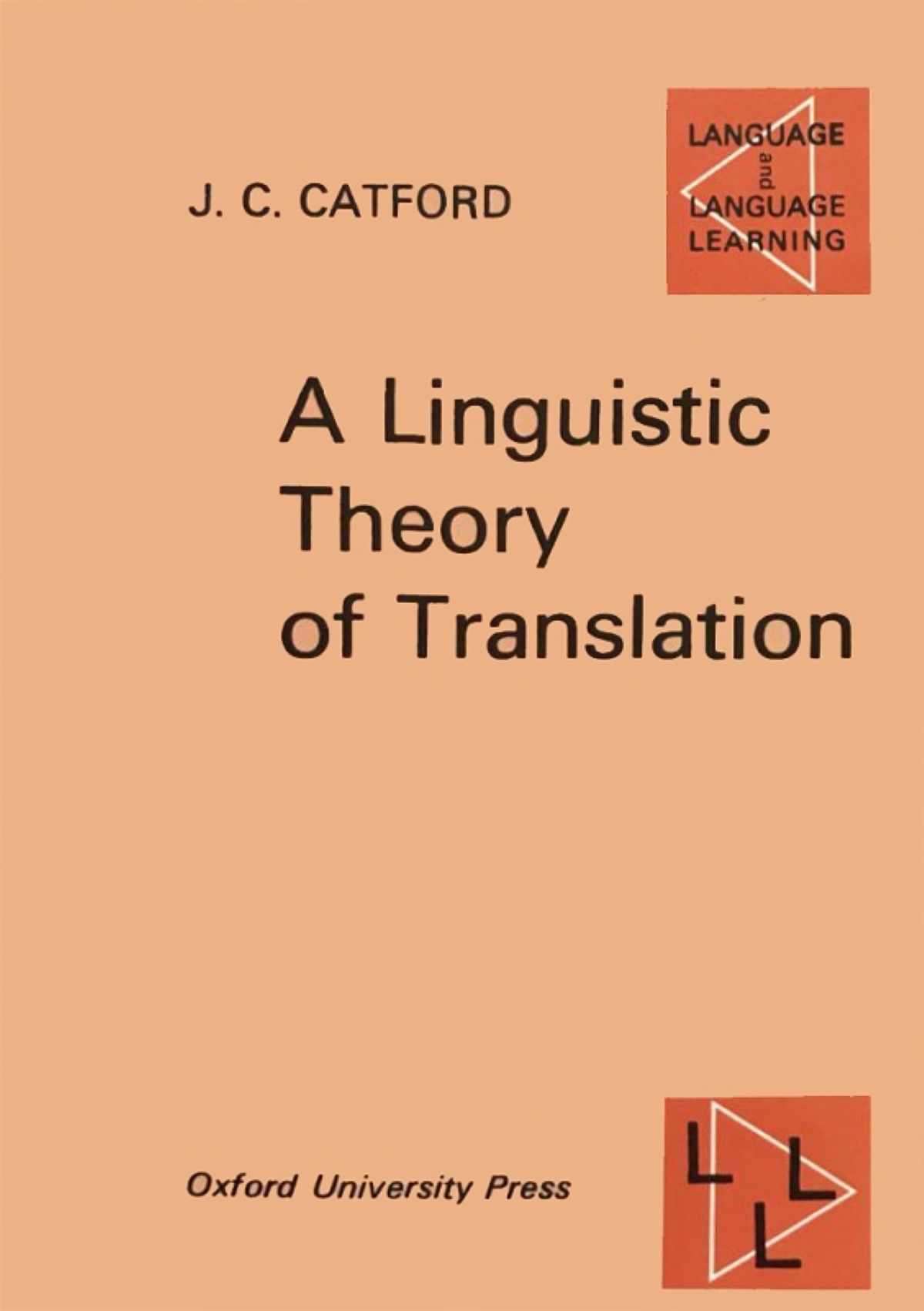 A Linguistic Theory of Translation